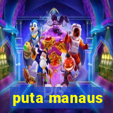 puta manaus